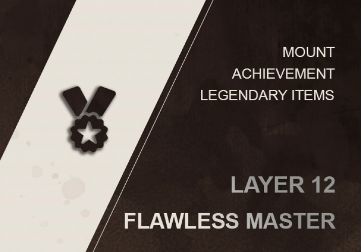 FLAWLESS MASTER (LAYER 12) ACHIEVEMENT WOW SHADOWLANDS