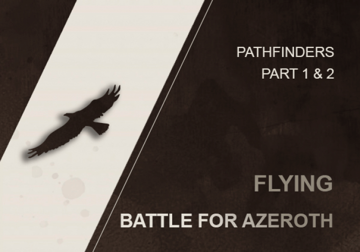 BFA FLYING ● PATHFINDER part 1-2 WOW SHADOWLANDS