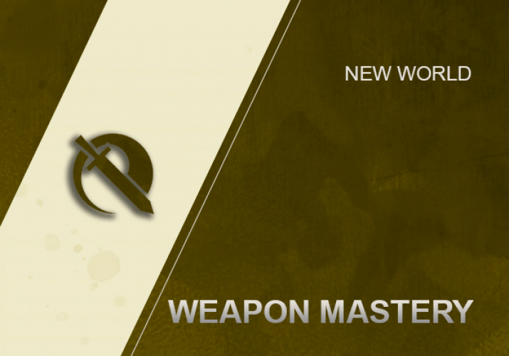 WEAPON MASTERY BOOST  NEW WORLD 