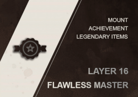 FLAWLESS MASTER (LAYER 16) ACHIEVEMENT  WOW SHADOWLANDS