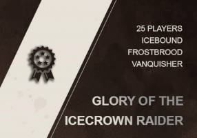 GLORY OF THE ICECROWN RAIDER  (25 PLAYERS)  WOW SHADOWLANDS