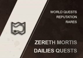 ZERETH MORTIS DAILY ACTIVITIES  WOW SHADOWLANDS