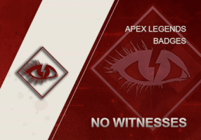 No Witnesses Badge  Apex Legends 