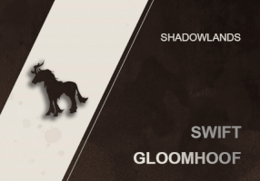 SWIFT GLOOMHOOF MOUNT  WOW SHADOWLANDS