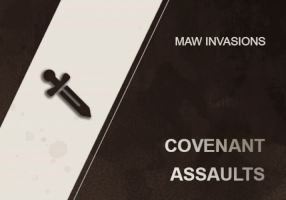 COVENANT ASSAULTS ● MAW INVASIONS WOW SHADOWLANDS